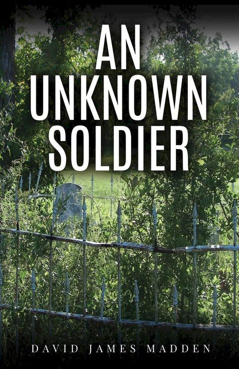 An Unknown Soldier(Kobo/電子書)