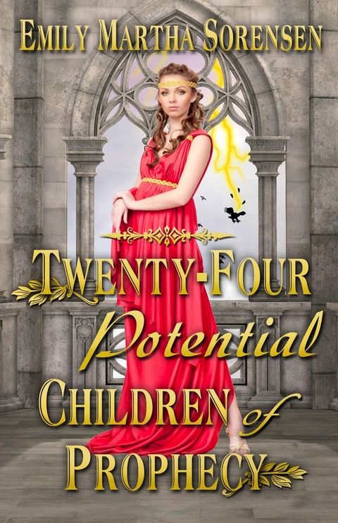 Twenty-Four Potential Children of Prophecy(Kobo/電子書)