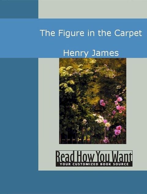 The Figure In The Carpet(Kobo/電子書)