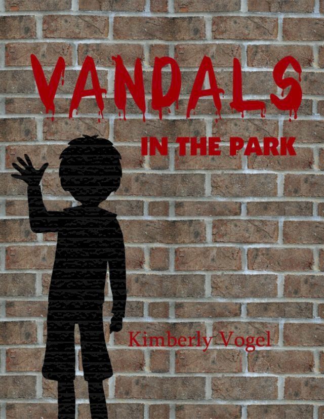  Vandals in the Park: A Project Nartana Case(Kobo/電子書)