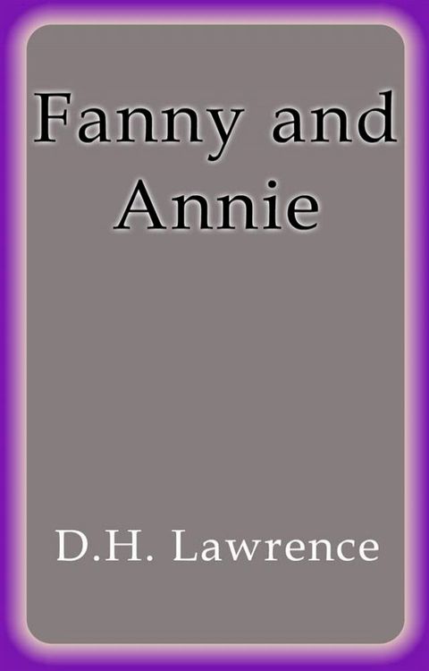 Fanny and Annie(Kobo/電子書)