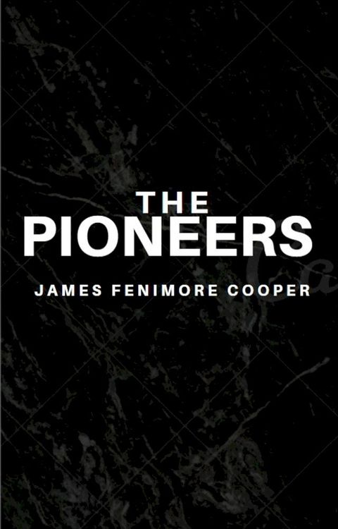 The Pioneers(Kobo/電子書)