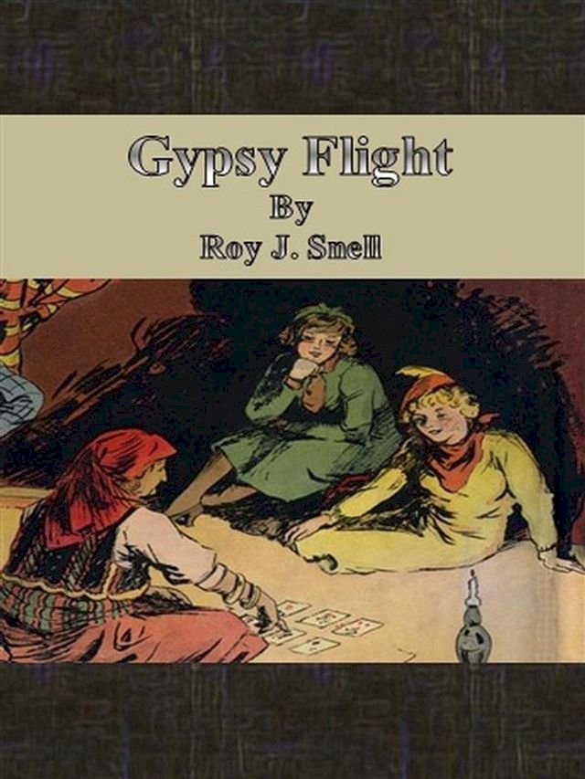  Gypsy Flight(Kobo/電子書)