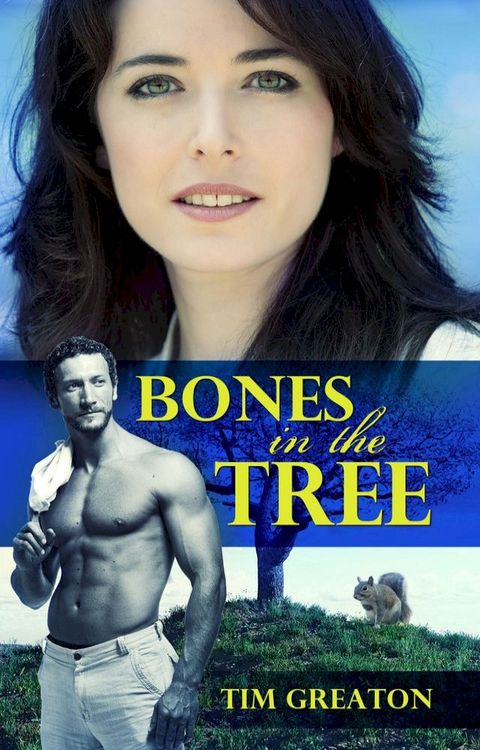 Bones In the Tree(Kobo/電子書)