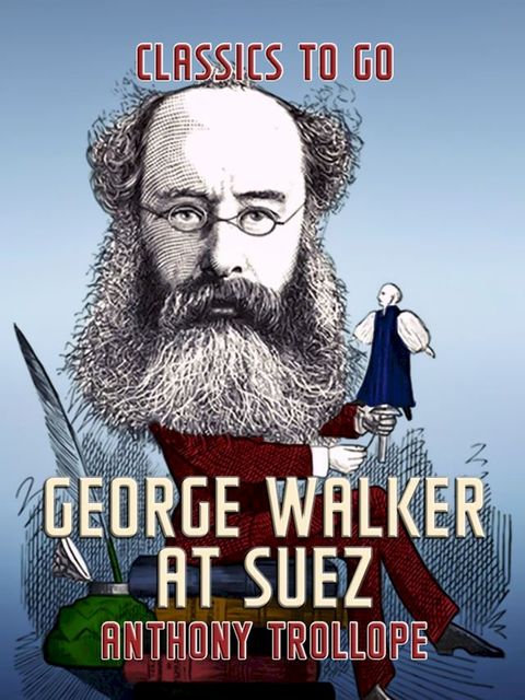 George Walker at Suez(Kobo/電子書)