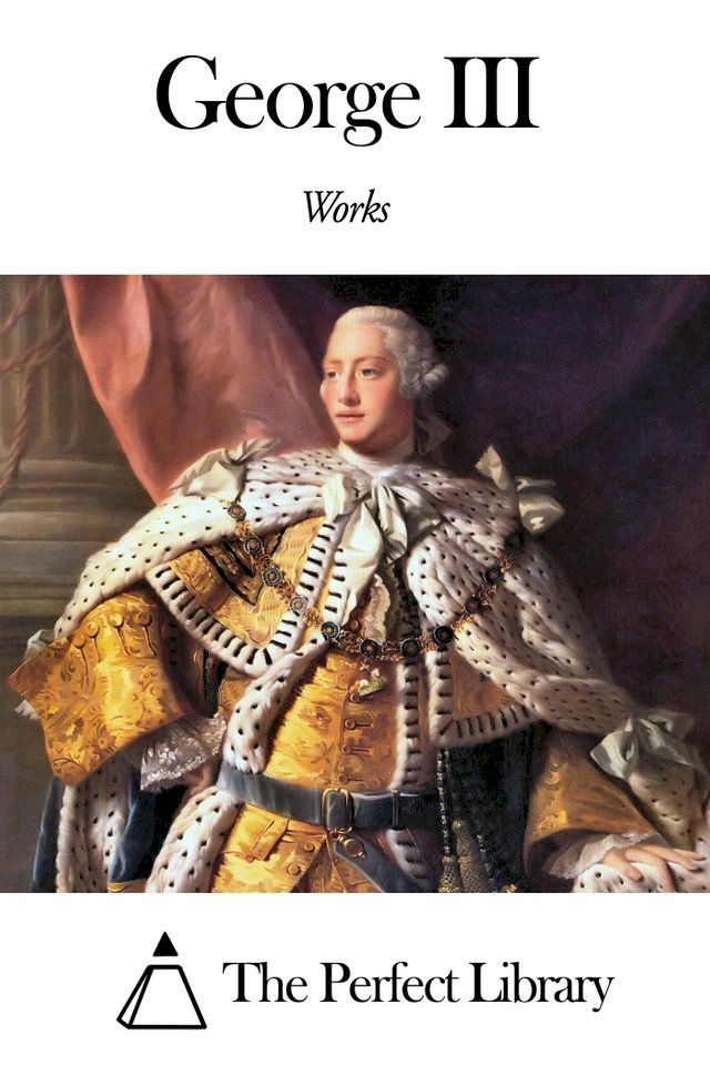  Works of George III(Kobo/電子書)