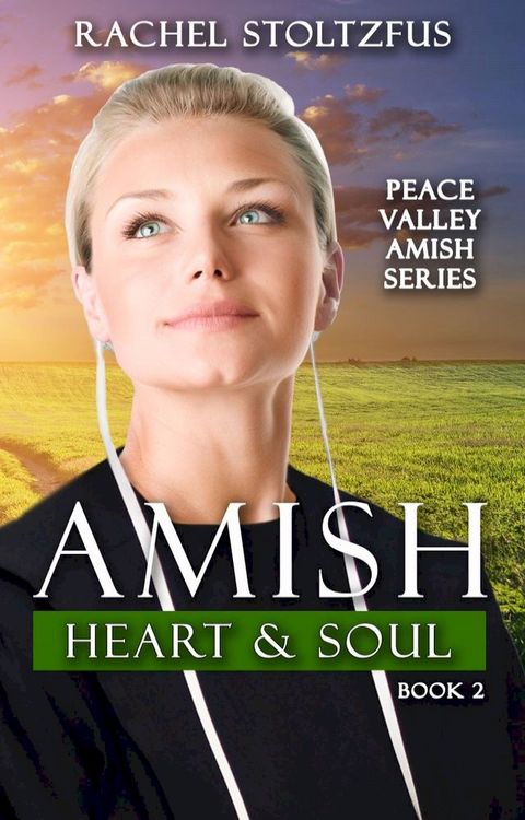 Amish Heart and Soul(Kobo/電子書)