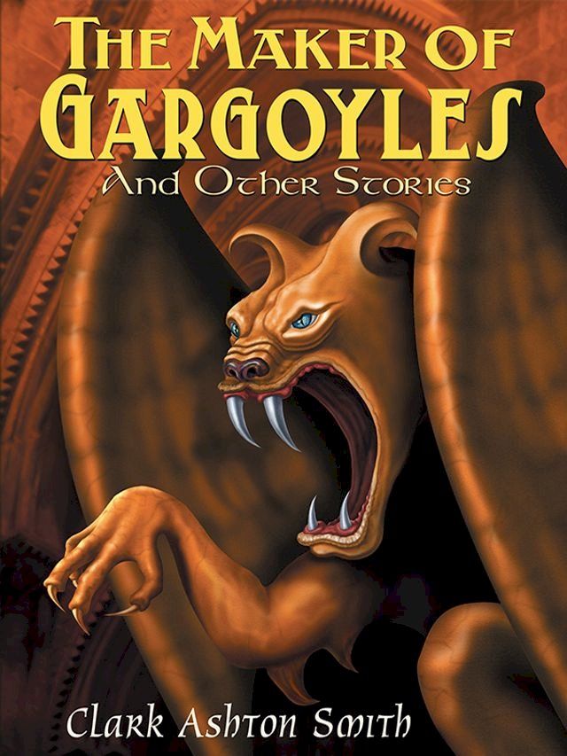  The Maker of Gargoyles and Other Stories(Kobo/電子書)