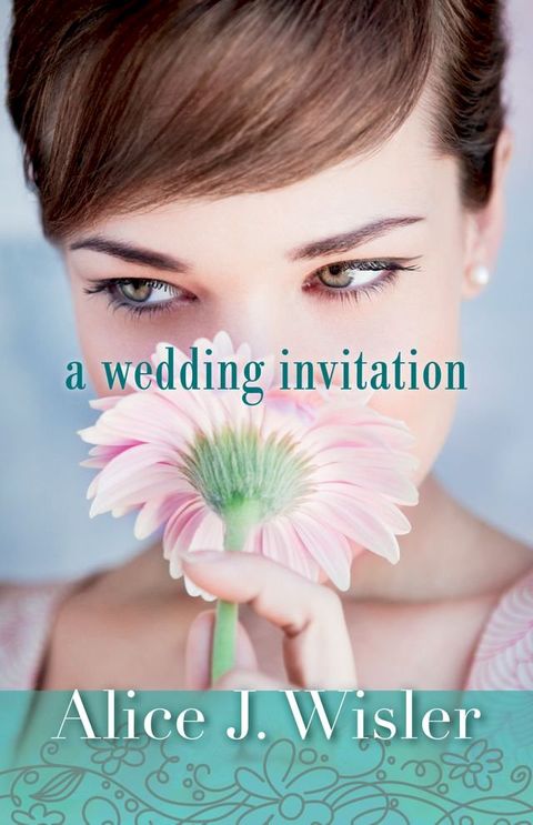 A Wedding Invitation (Heart of Carolina Book #4)(Kobo/電子書)