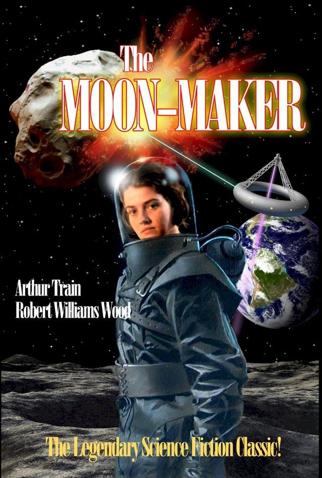  The Moon-Maker(Kobo/電子書)