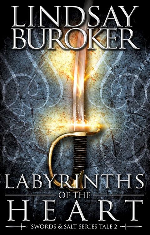 Labyrinths of the Heart (Chains of Honor, Prequel 2)(Kobo/電子書)