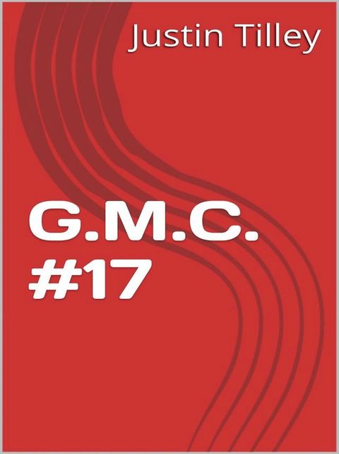 G.M.C. Volume #17(Kobo/電子書)