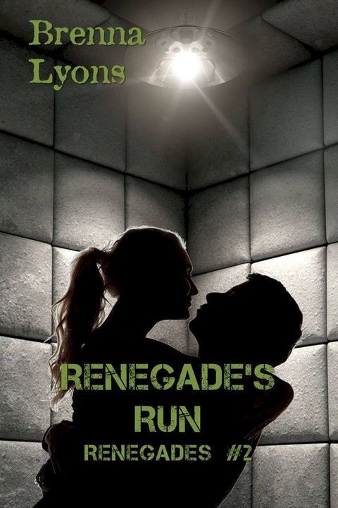 Renegade's Run(Kobo/電子書)