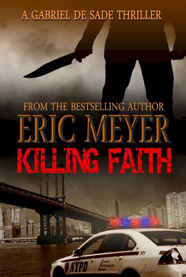  Killing Faith (A Gabriel De Sade Thriller)(Kobo/電子書)