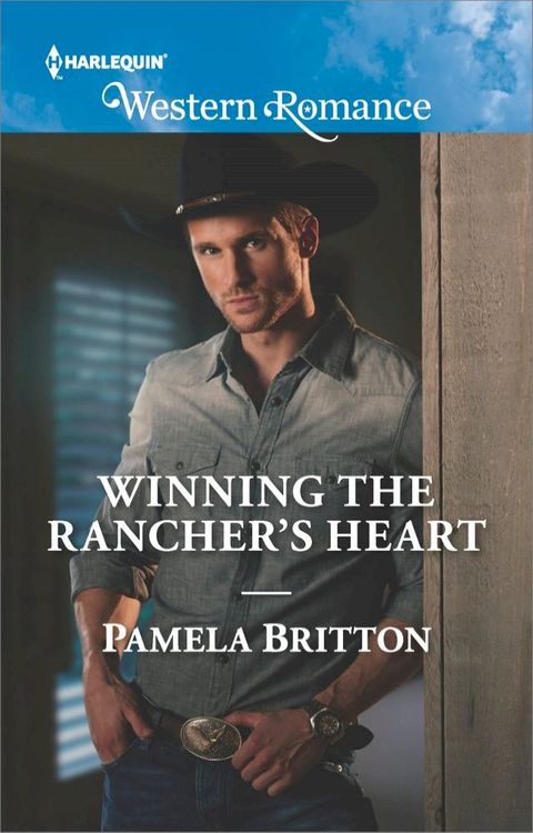 Winning the Rancher's Heart(Kobo/電子書)