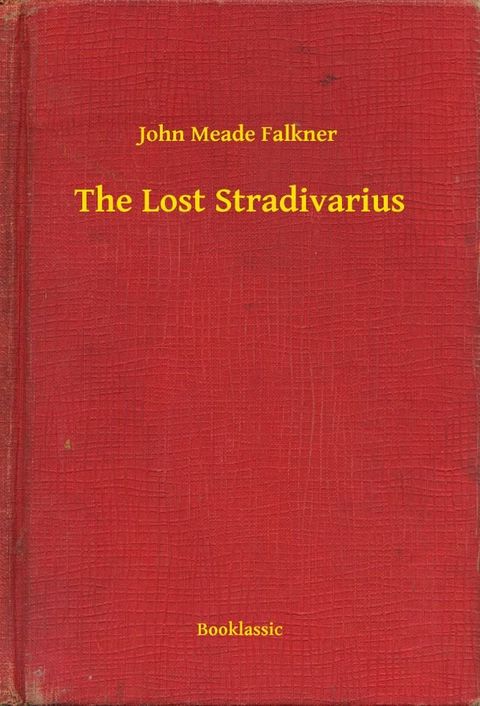 The Lost Stradivarius(Kobo/電子書)