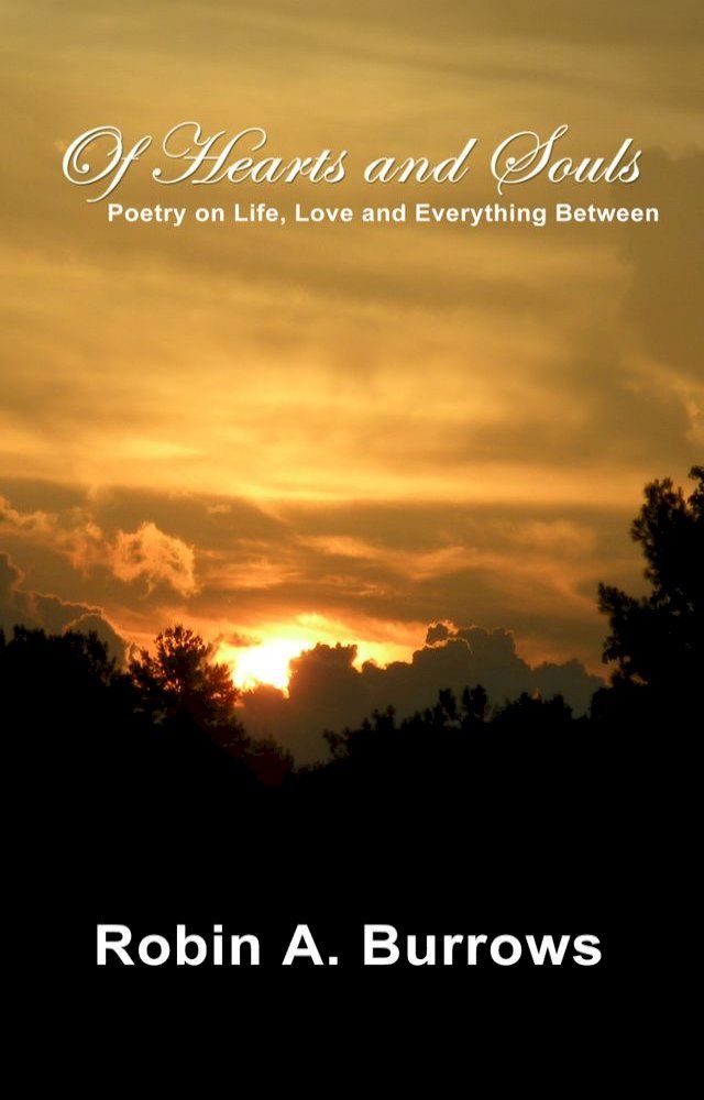  Of Hearts and Souls: Poetry on Life, Love and Everything Between(Kobo/電子書)