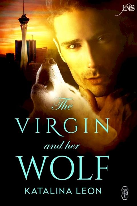 The Virgin and Her Wolf (1Night Stand series)(Kobo/電子書)