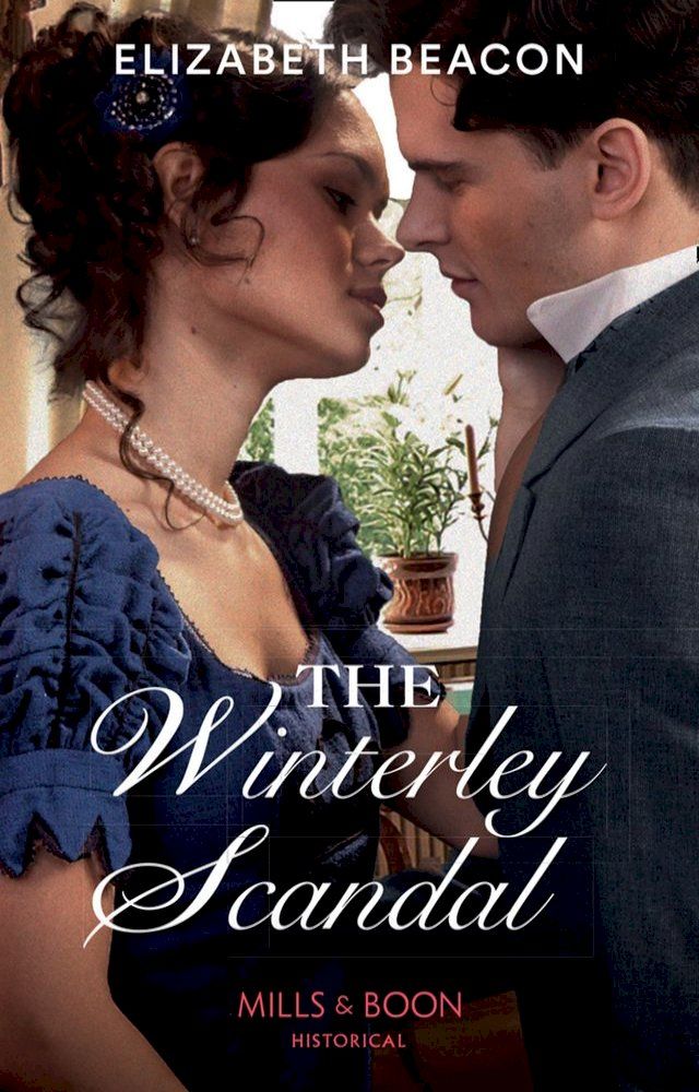  The Winterley Scandal (A Year of Scandal, Book 5) (Mills & Boon Historical)(Kobo/電子書)