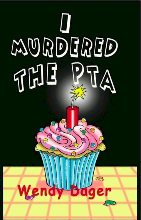 I Murdered the PTA(Kobo/電子書)