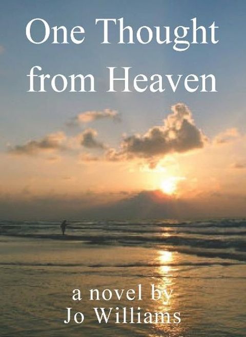 One Thought from Heaven(Kobo/電子書)