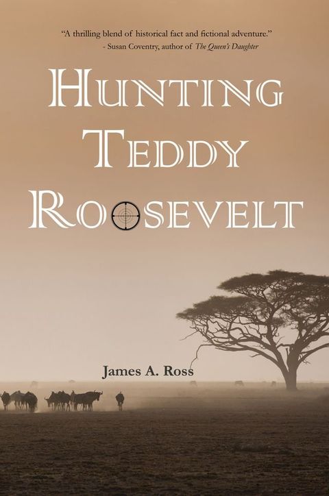 Hunting Teddy Roosevelt(Kobo/電子書)