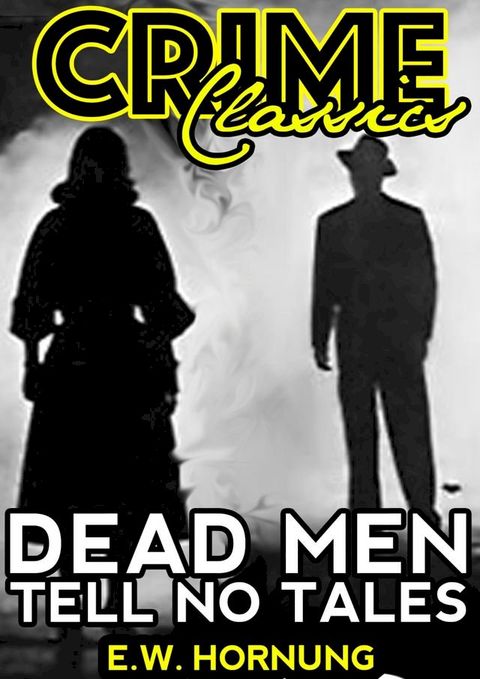 Dead Men Tell No Tales(Kobo/電子書)