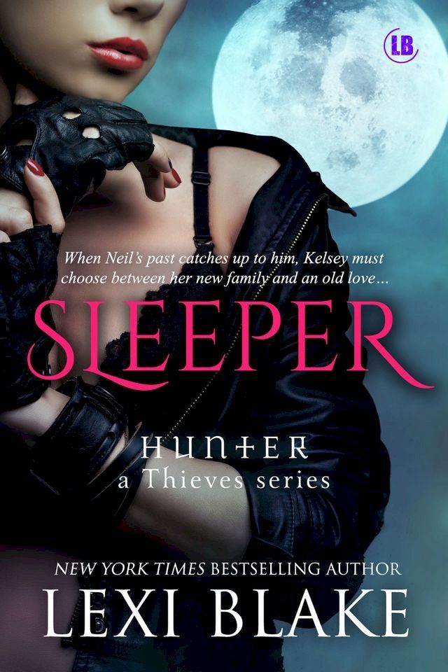  Sleeper, Hunter: A Thieves Series, Book 3(Kobo/電子書)