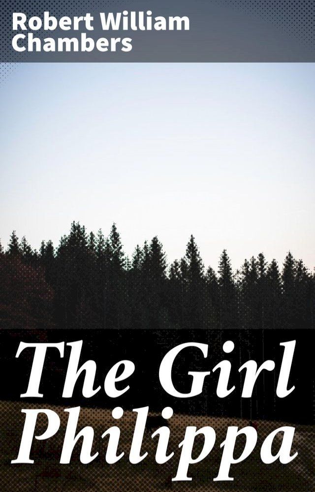  The Girl Philippa(Kobo/電子書)