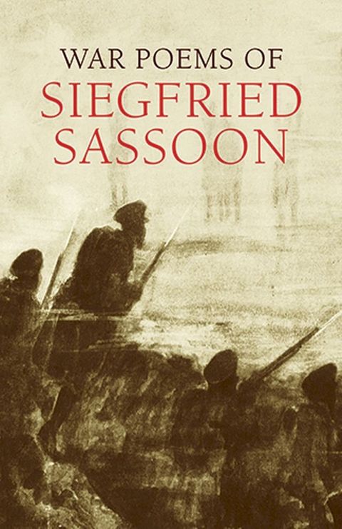 War Poems of Siegfried Sassoon(Kobo/電子書)