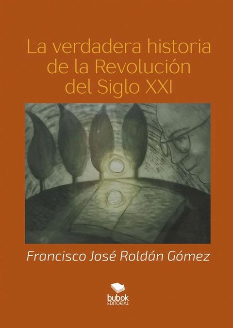 La verdadera historia del siglo XXI(Kobo/電子書)