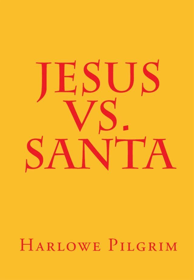  Jesus Vs. Santa(Kobo/電子書)