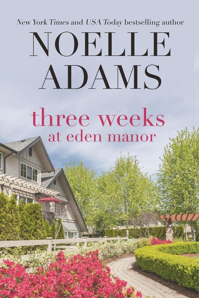  Three Weeks at Eden Manor(Kobo/電子書)