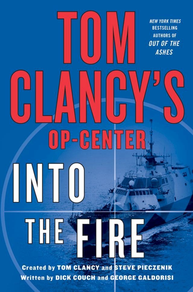  Tom Clancy's Op-Center: Into the Fire(Kobo/電子書)