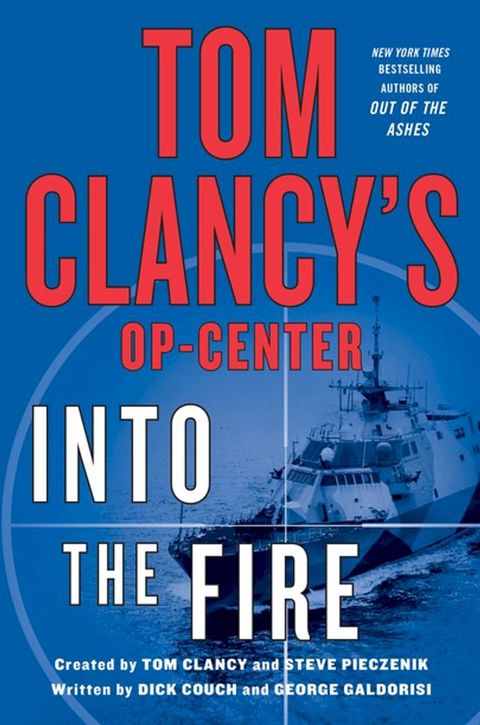 Tom Clancy's Op-Center: Into the Fire(Kobo/電子書)