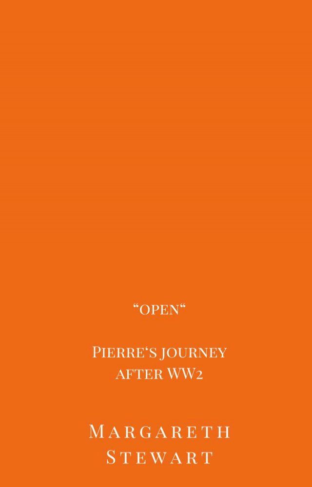  OPEN - Pierre's Journey After War(Kobo/電子書)