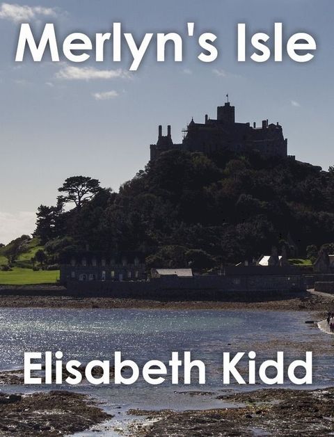 Merlyn's Isle(Kobo/電子書)