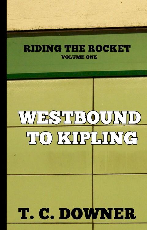 Westbound to Kipling(Kobo/電子書)