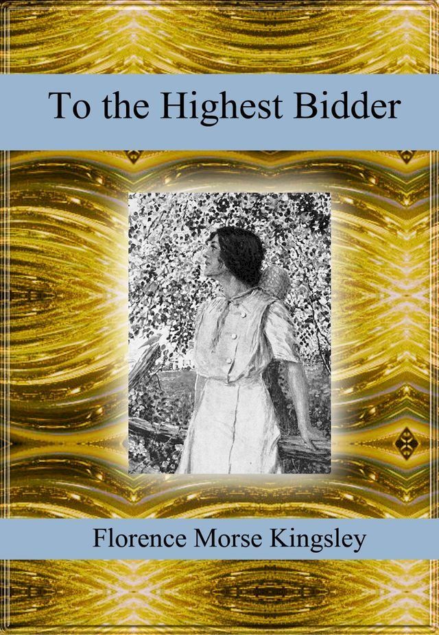  To the Highest Bidder(Kobo/電子書)