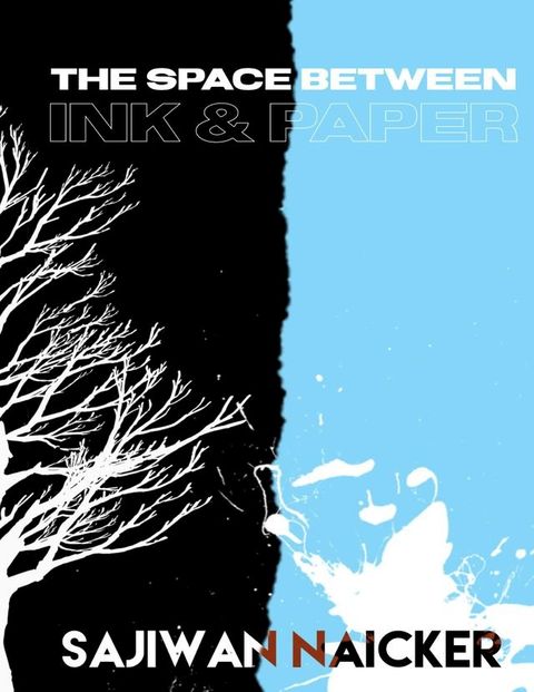 The Space Between Ink and Paper(Kobo/電子書)