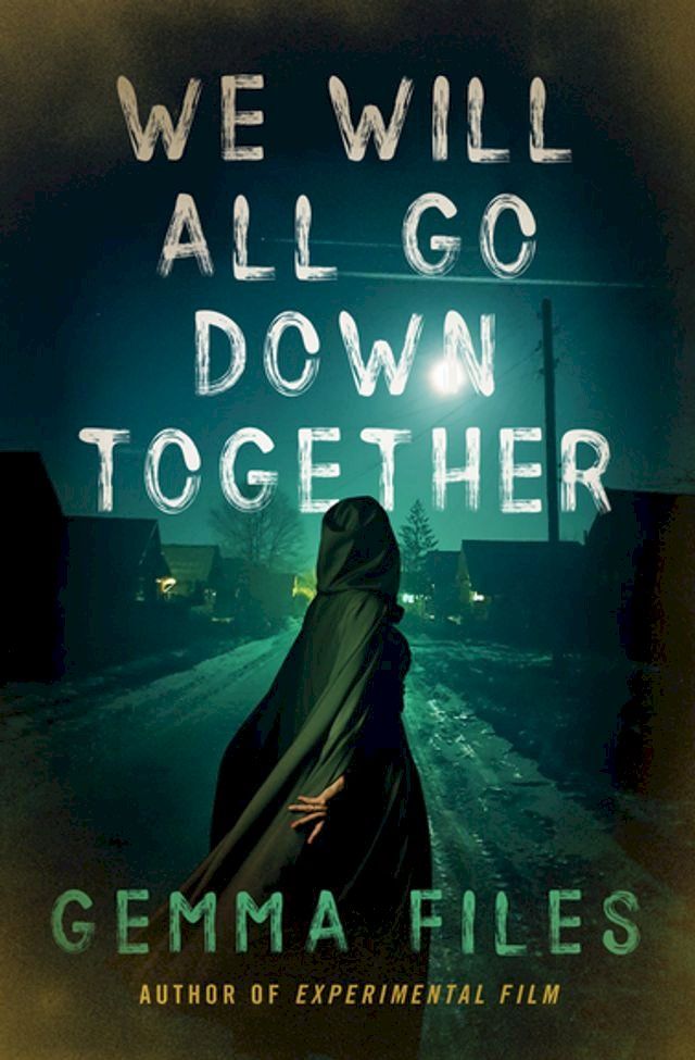  We Will All Go Down Together(Kobo/電子書)