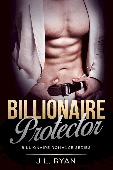 Billionaire Protector(Kobo/電子書)