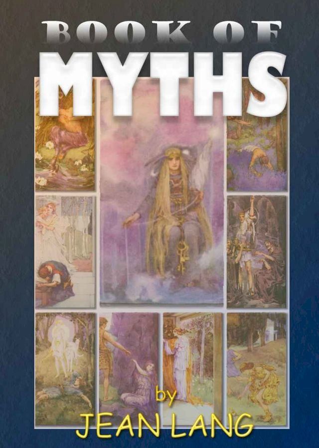  A Book of Myths(Kobo/電子書)