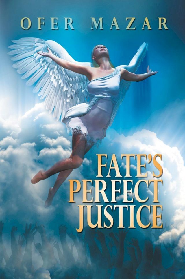  Fate's Perfect Justice(Kobo/電子書)