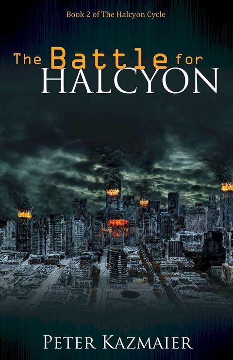 The Battle for Halcyon(Kobo/電子書)