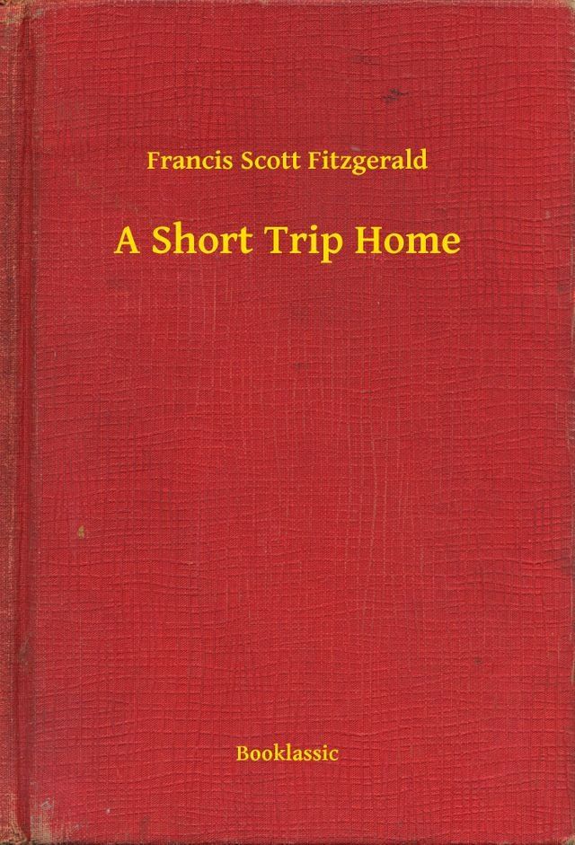  A Short Trip Home(Kobo/電子書)