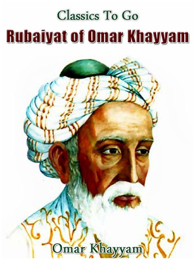  The Rubaiyat of Omar Khayyam(Kobo/電子書)