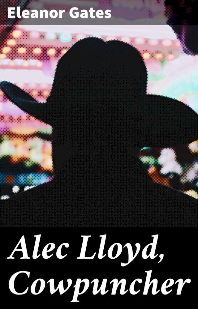  Alec Lloyd, Cowpuncher(Kobo/電子書)