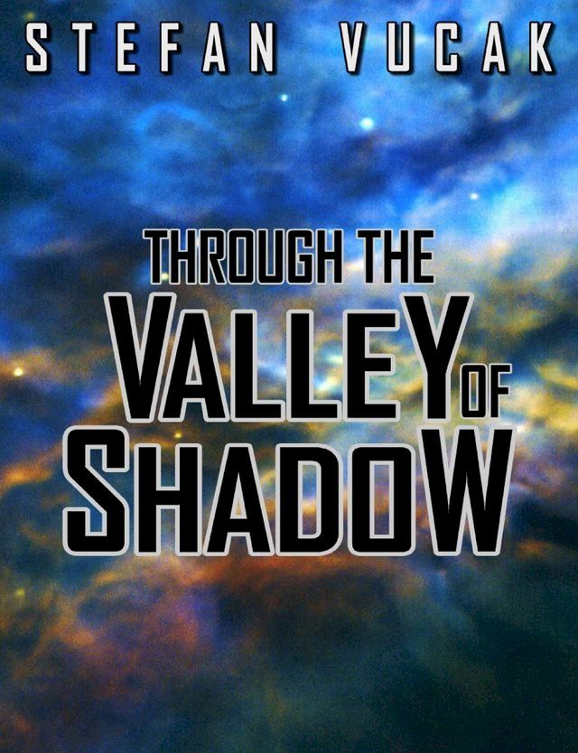  Through the Valley of Shadow(Kobo/電子書)