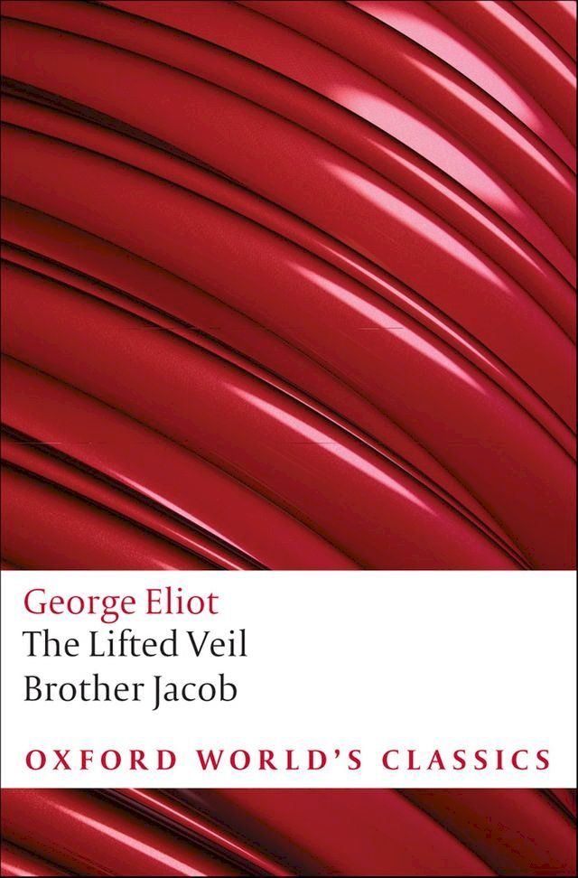  The Lifted Veil, and Brother Jacob(Kobo/電子書)